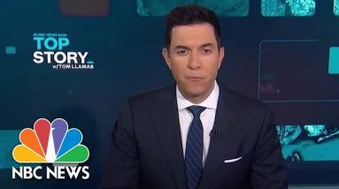 Top Story with Tom Llamas - October 26 | NBC News NOW