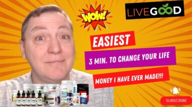 Watch 3 Minutes & Change Your Life With LiveGood 2023 | Join Me In LiveGood & Let Me Help you Build